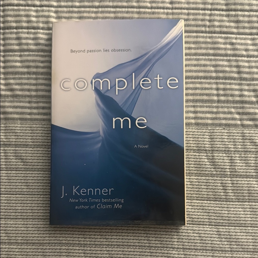 Complete Me by J. Kenner Book